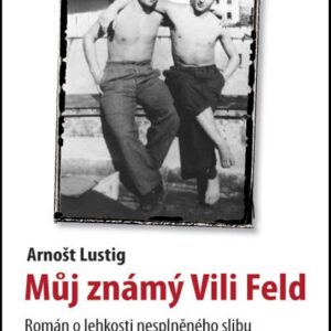Můj známý Vili Feld (Eva Lustigová) (česky)