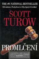 Promlčení (Turow Scott) (česky)