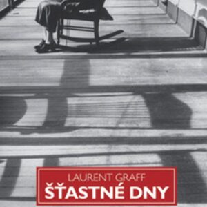 Šťastné dny (Graff Laurent) (česky)