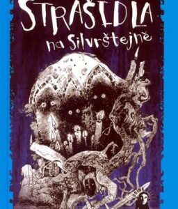 Strašidla na Silvrštejně (Kaletová Lucie) (česky)