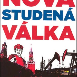 Nová studená válka (Edward Lucas) (česky)
