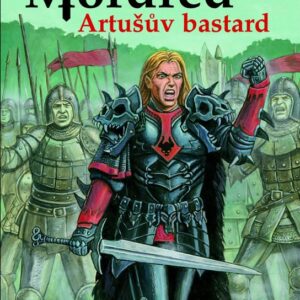 Mordred: Artušův bastard (Douglas Glegg) (česky)