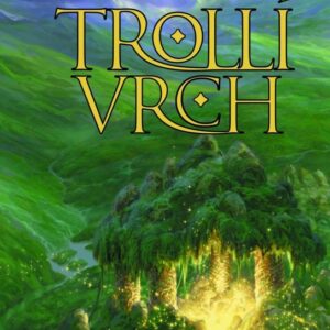 Trollí vrch (Katherine Langrishová) (česky)