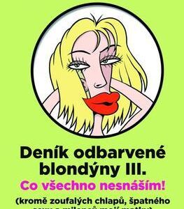 Deník odbarvené blondýny III. (Božena Svárovská) (česky)