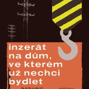 Inzerát na dům, ve kterém už nechci bydlet (Bohumil Hrabal) (česky)