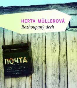 Rozhoupaný dech (Herta Müllerová) (česky)