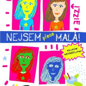 Nejsem přece malá! (Cathy Hopkins) (česky)