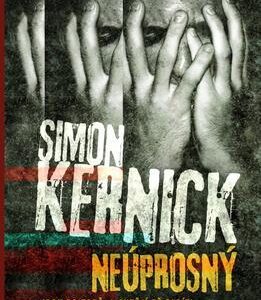 Neúprosný (Simon Kernick) (česky)