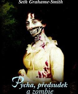 Pýcha, předsudek a zombie (Austen Jane) (česky)