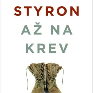Až na krev (William Styron) (česky)
