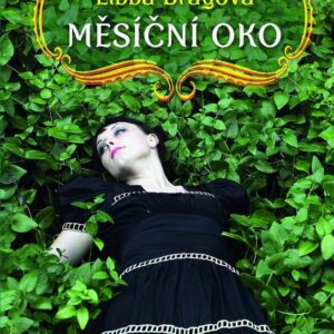 Měsíční oko (Bray Libba) (česky)