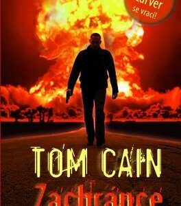 Zachránce (Tom Cain) (česky)