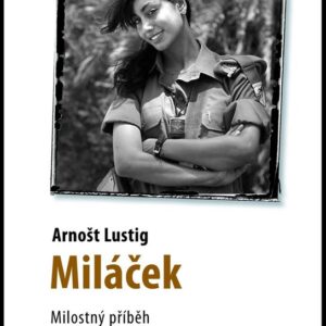 Miláček (Eva Lustigová) (česky)