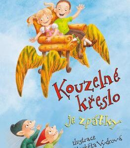 Kouzelné křeslo  je zpátky (Enid Blyton) (česky)