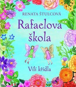 Rafaelova škola (Renata Štulcová) (česky)