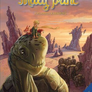 Malý princ  a Planeta karapoxů (Antoine de Saint-Exupéry) (česky)
