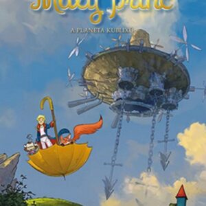 Malý princ a Planeta kublixů (Antoine de Saint-Exupéry) (česky)