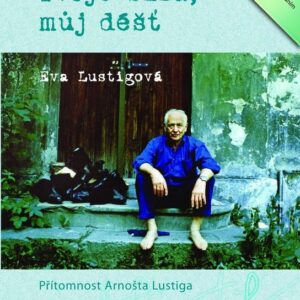 Tvoje slza,  můj déšť (Eva Lustigová) (česky)