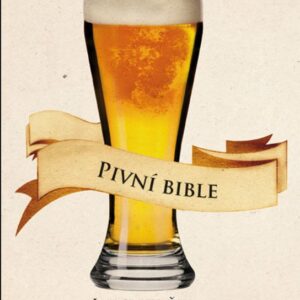 Pivní bible (Brian Kunath) (česky)