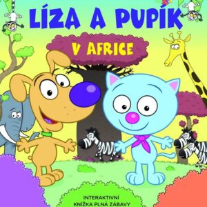 Líza a Pupík v Africe (Eva Bavorová) (česky)