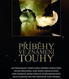 Příběhy ve znamení  touhy (česky)