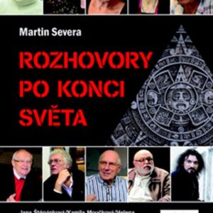 Rozhovory po konci světa (Martin Severa) (česky)