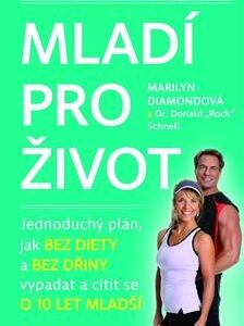 Mladí pro život (Marilyn Diamond) (česky)