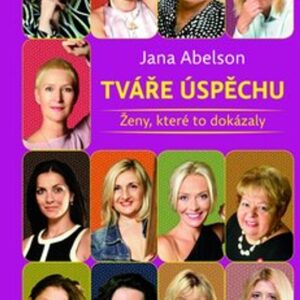 Tváře úspěchu (Tržilová Jana) (česky)