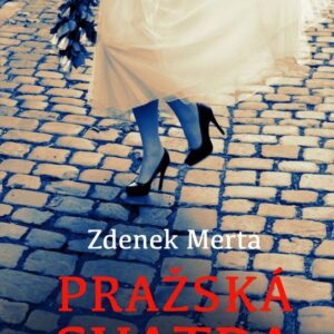 Pražská svatba a jiné erotické povídky (Zdeněk Merta) (česky)