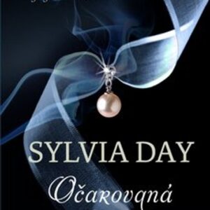 Očarovaná (Sylvia Day) (česky)