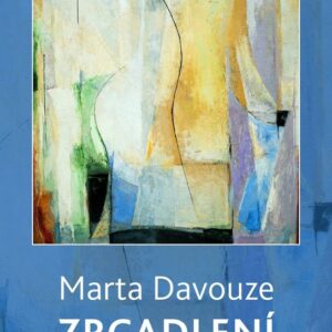 Zrcadlení (Marta Davouze) (česky)