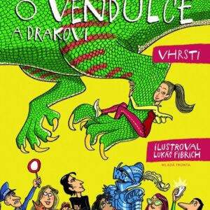 O Vendulce a drakovi (Vhrsti) (česky)