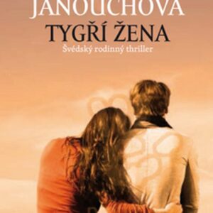 Tygří žena (Kateřina Janouchová) (česky)