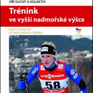 Trénink ve vyšší nadmořské výšce (Suchý Jiří) (česky)