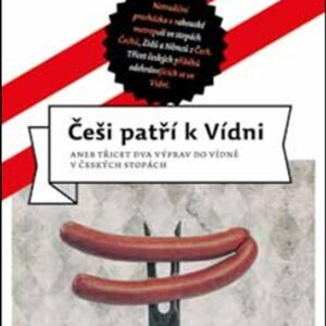 Češi patří k Vídni (Jiří Kamen) (česky)