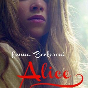 Alice - Erotická zpověď (Emma Beckerová) (česky)