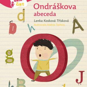 Ondráškova abeceda (Lenka Kosková-Třísková) (česky)