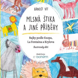 Mlsná štika a jiné příběhy (Arnošt Vít) (česky)