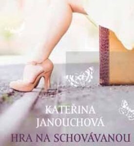 Hra na schovávanou (Kateřina Janouchová) (česky)