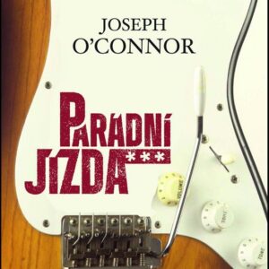 Parádní jízda (O´Connor Joseph) (česky)