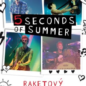 5 Seconds of Summer – Raketový start ke hvězdám (Archer Mandy) (česky)