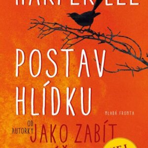 Postav hlídku (Lee Harper) (česky)
