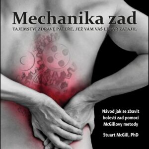 Mechanika zad (Stuart McGill) (česky)