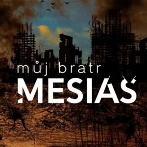 Můj bratr mesiáš (Martin Vopěnka) (česky)