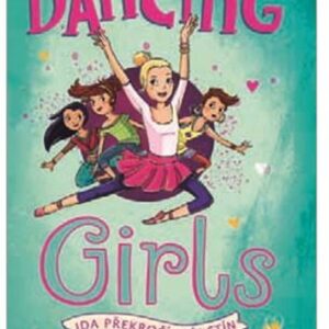 Dancing girls - Ida překročí svůj stín (Heike Abidiová) (česky)