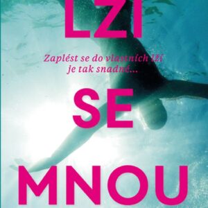 Lži se mnou (Sabine Durrant) (česky)