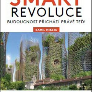 Smart revoluce (Kamil Miketa) (česky)