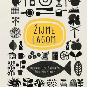 Žijme lagom (Anna Bronesová) (česky)