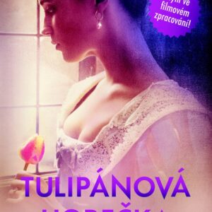 Tulipánová horečka (Deborah Moggach) (česky)
