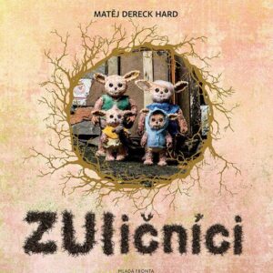 ZUličníci (Matěj Dereck Hard) (česky)